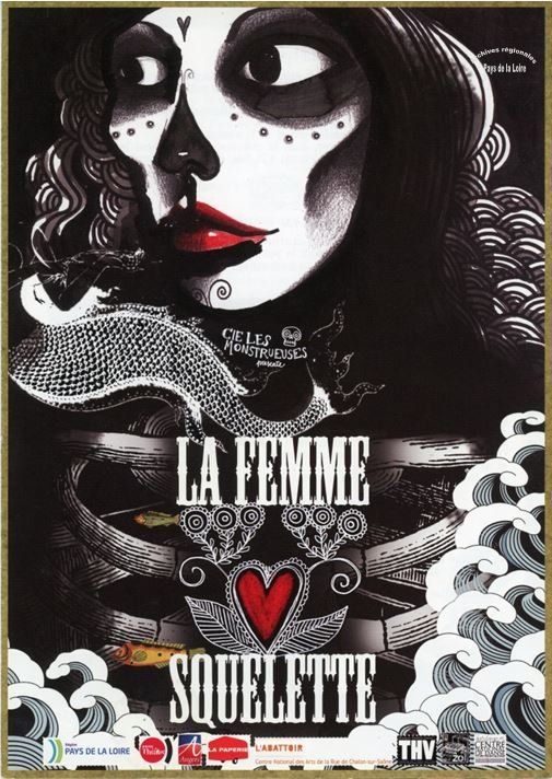 Affiche du spectacle de rue « La femme squelette » par la Compagnie « Les monstrueuses », 2015.