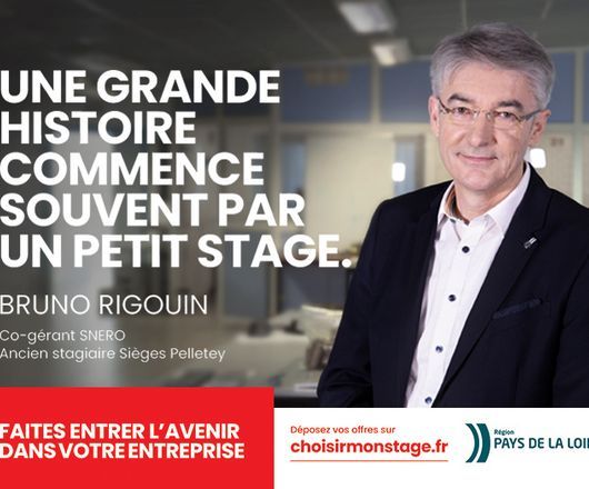 Une grande histoire commence souvent par un petit stage. Bruno Rigouin co gérant SNERO Ancien stagiaire Sièges Pelletey. Faites entrer l'avenir dans votre entreprise. Déposez vos offres sur choisirmonstage.fr Région Pays de la Loire