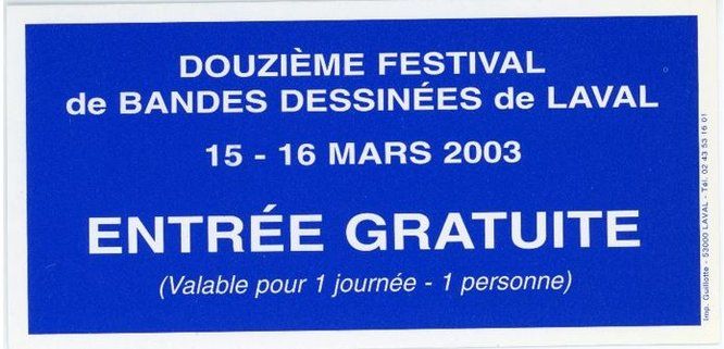 Entrée gratuite pour le 12è festival de la BD de Laval, 2003