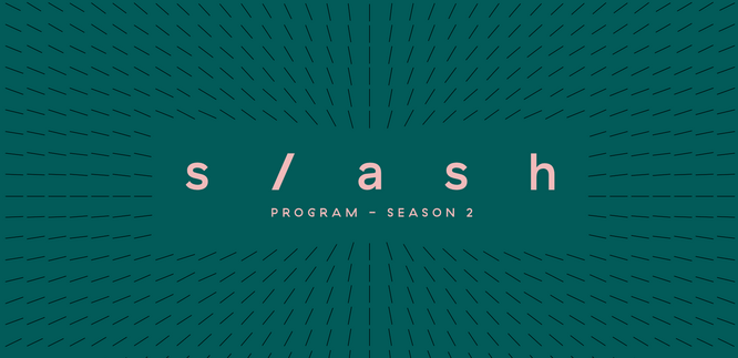 Slash Program Season 2