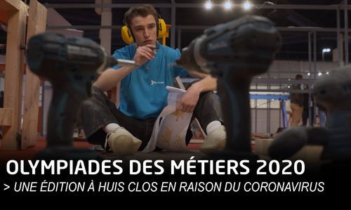 CORONAVIRUS : les Olympiades régionales des métiers des 13 et 14 mars 2020 à huis clos