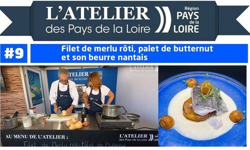 L'atelier des Pays de la Loire : Recette du filet de merlu rôti, palet de butternut, beurre nantais