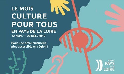 Le mois Culture pour tous en Pays de la Loire