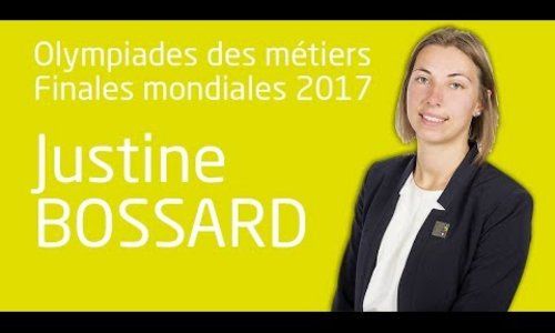 WORLDSKILLS 2017 : Justine BOSSARD
