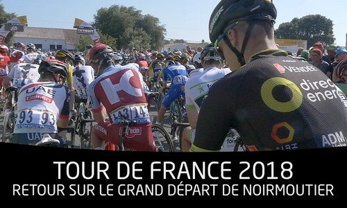 TDF 2018 : Le grand départ est donné à Noirmoutier-en-l'Île