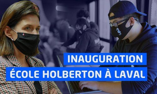 Inauguration de l'école Holberton à Laval