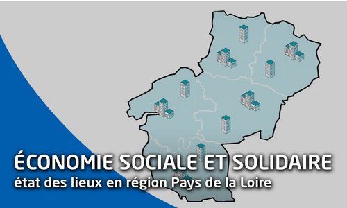 Tour d'horizon de l'économie sociale et solidaire en région des Pays de la Loire