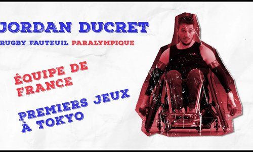 Jordan Ducret, un athlète de rugby paralympique aux JO de Tokyo
