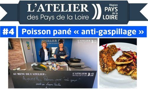L'atelier des Pays de la Loire : recette du poisson pané "anti-gaspi" avec Morgane Perrichon