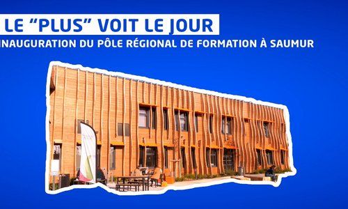 Le Plus, le Pôle régional de formations de Saumur voit le jour