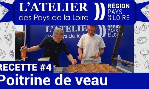 L' Atelier des Pays de la Loire : recette de poitrine de veau