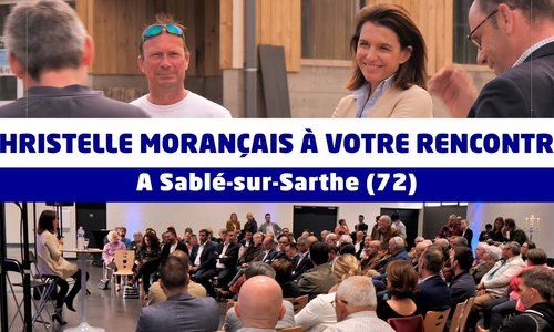 Christelle Morançais à votre rencontre dans la Sarthe (72)