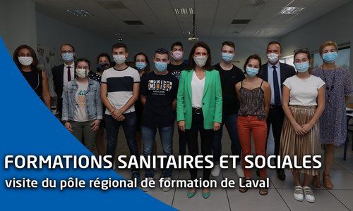 Visite du pôle de formation santé - social à Laval