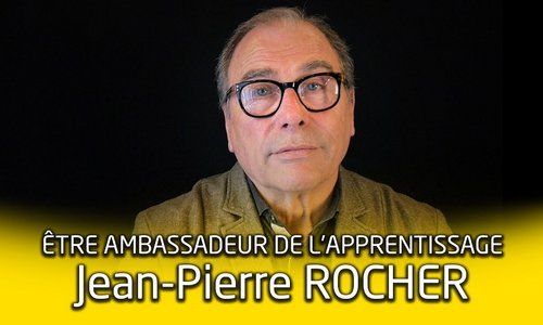 Portrait d'ambassadeur de l'apprentissage : Jean-Pierre Rocher