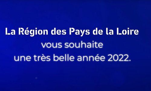 Vœux 2022 de la Région des Pays de la Loire
