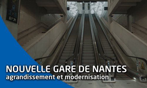 Les travaux de la gare de Nantes sont terminés