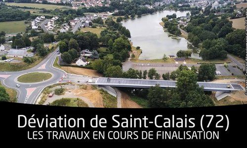 Déviation routière de Saint-Calais (72) : le point sur l'avancement des travaux