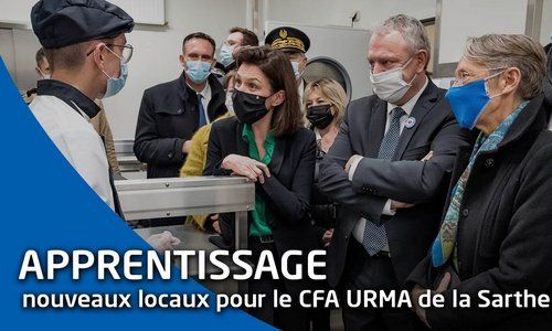 Inauguration des nouveaux locaux du CFA de l'URMA de la Sarthe