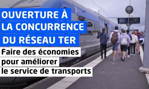 Pourquoi la Région Pays de la Loire ouvre-t-elle à la concurrence son réseau TER ?