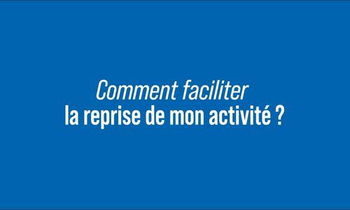 [Les Rendez-vous de l'éco] - Épisode 1 : Comment faciliter la reprise de mon activité ? - 17/09/2021