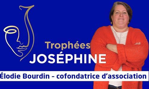 Trophées Joséphine - Élodie Bourdin, cofondatrice de l'association Rien qu'un chromosome en +