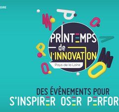 logotype : Printemps de l'innovation Pays de la Loire. Texte en dessous : Des évènements pour s'inspirer oser performer